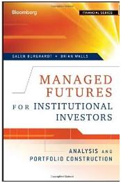 Managed Futures for Institutional Investors: Analysis and Portfolio Construction (Bloomberg Financial)